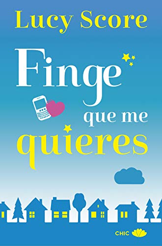 Finge que me quieres (Chic)