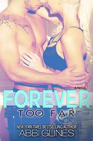 Forever too far de Abbi Glines