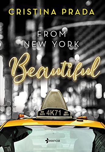 From New York. Beautiful (Serie From New York, 1) de Cristina Prada