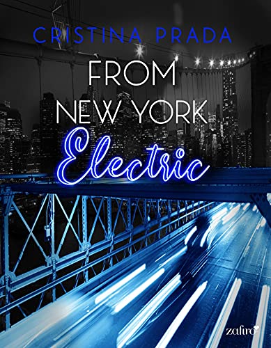 From New York. Electric (Serie From New York, 2) de Cristina Prada