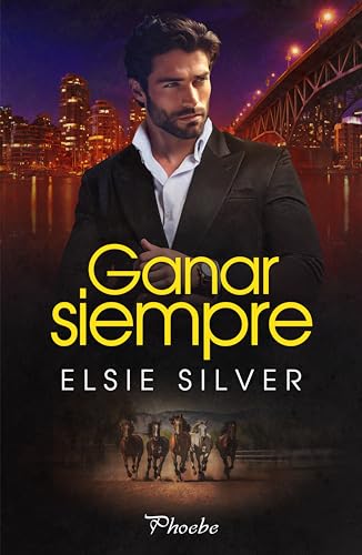 Ganar siempre de Elsie Silver