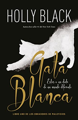 Gata blanca de HOLLY BLACK