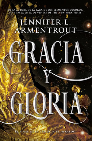 Gracia y gloria de Jennifer L. Armentrout