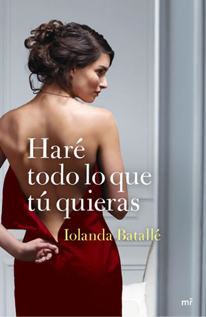 Har todo lo que t quieras de Iolanda Batall Prats