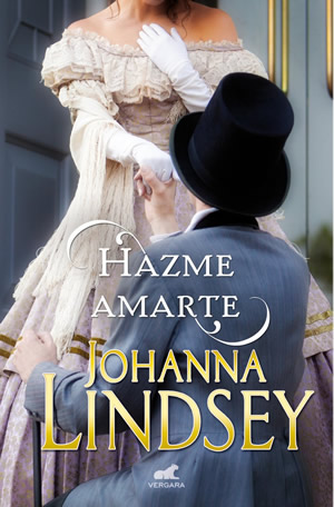 Hazme amarte de Johanna Lindsey