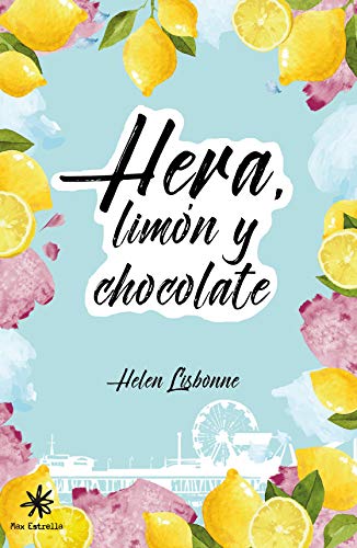 Hera, limón y chocolate de Helen Lisbonne