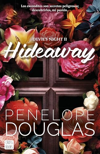 Hideaway: 2 (Ficcin) de Penelope Douglas