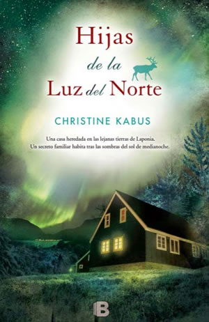 Hijas de la luz del norte de Christine Kabus