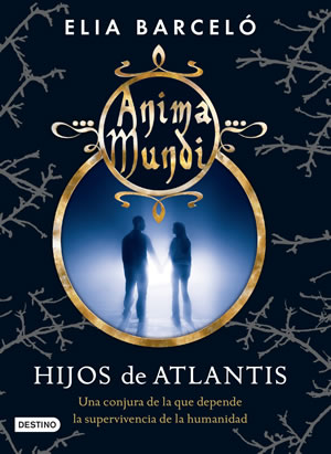 Hijos de Atlantis de Elia Barceló
