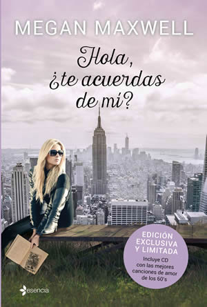 Hola, te acuerdas de m? de Megan Maxwell