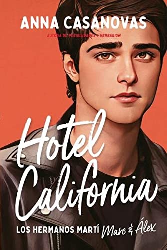Hotel California (Los hermanos Martí 4) (Titania fresh) de Anna Casanovas