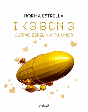 I  BCN, 3. Último zepelín a tu amor de Norma Estrella