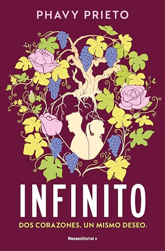 Infinito: Dos corazones. Un mismo deseo. de Phavy Prieto