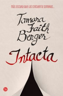 Intacta de Tamara Faith Berger