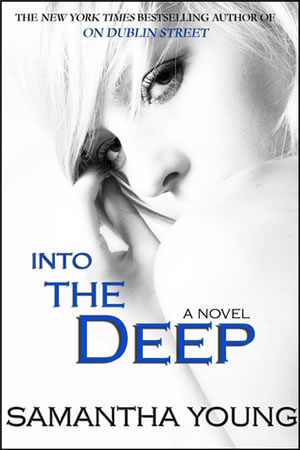 Into the deep de Samantha Young