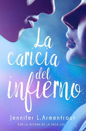 La caricia del infierno de Jennifer L. Armentrout