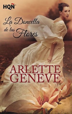 La doncella de las flores de Arlette Geneve