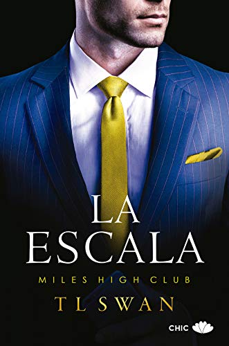 La escala (Miles High Club n 1) de T L Swan