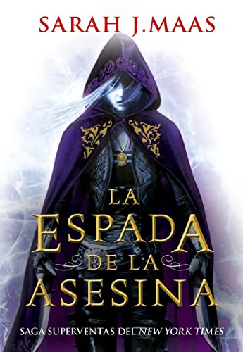 La espada de la asesina: Especial de Trono de cristal de Sarah J. Maas