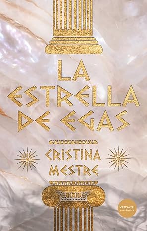 La estrella de Egas de Cristina Mestre