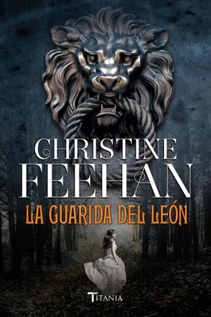 La guarida del león de Christine Feehan