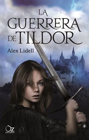 La guerrera de Tildor de Alex Lidell
