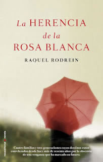 La Herencia de la Rosa Blanca de Raquel Rodrein