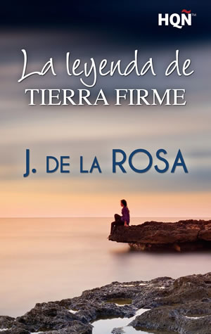 La leyenda de Tierra Firme de Jos de la Rosa