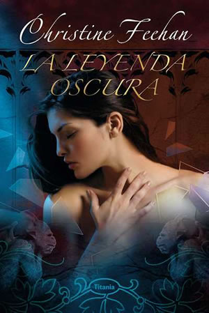 La leyenda oscura de Christine Feehan