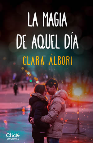 La magia de aquel da de Clara Albori