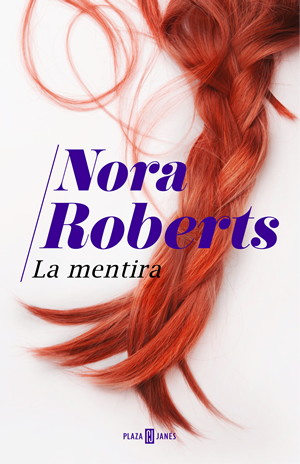 La mentira de Nora Roberts