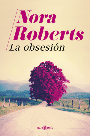 La obsesin de Nora Roberts