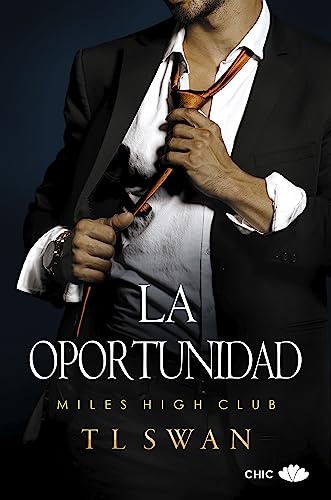 La oportunidad (Miles High Club n 4)