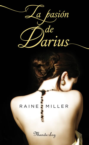 La pasión de Darius de Raine Miller