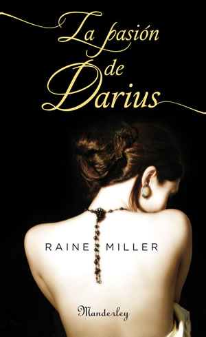 La pasin de Darius de Raine Miller