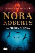 La Piedra Pagana de Nora Roberts