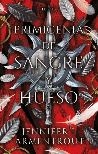 La primigenia de sangre y hueso de Jennifer L. Armentrout