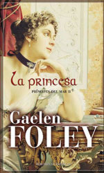 La Princesa de Gaelen Foley