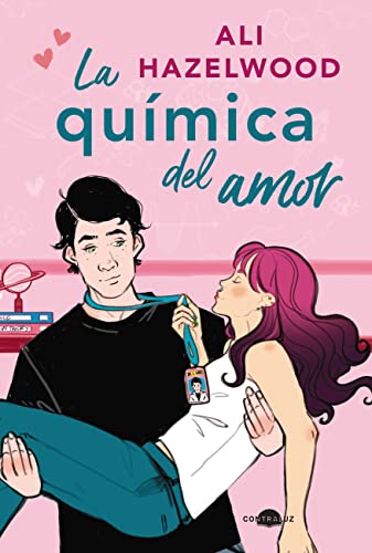 La qumica del amor (Contraluz) de Ali Hazelwood