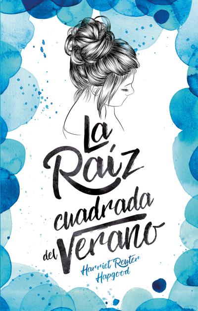 La raz cuadrada del verano