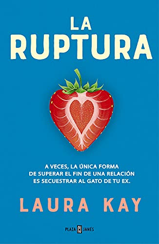 La ruptura de Laura Kay