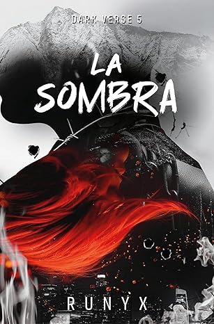 La sombra (Dark Verse 5) de RuNyx