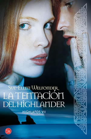 La tentacin del Highlander de Sue-Ellen Welfonder