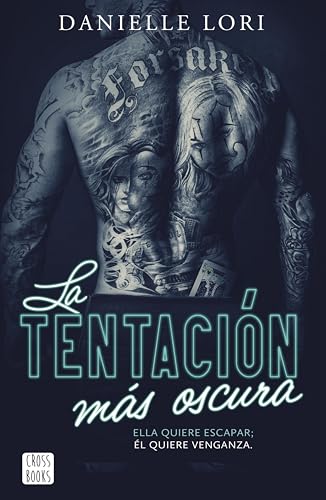 La tentacin ms oscura (Seduccin n 3) de Danielle Lori