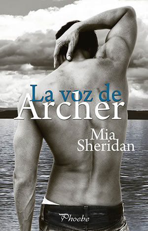 La voz de Archer de Mia Sheridan