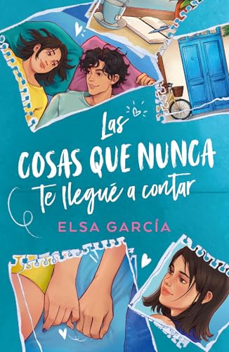 Las cosas que nunca te llegu a contar de Elsa Garca
