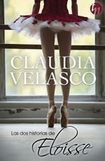 Las dos historias de Eloisse de Claudia Velasco