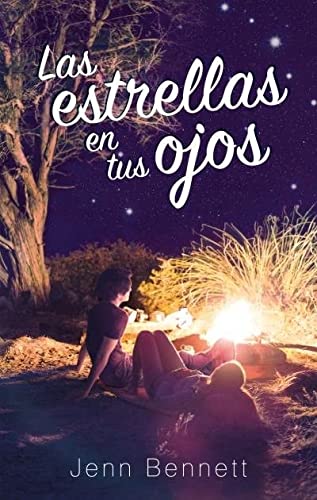 Las estrellas en tus ojos (Puck) de JENN BENNETT