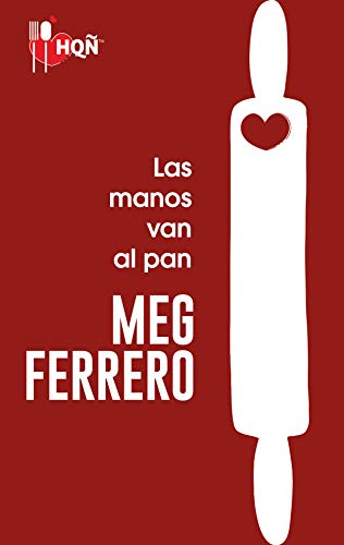 Las manos van al pan (HQ) de Meg Ferrero