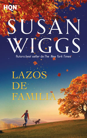 Lazos de familia de Susan Wiggs